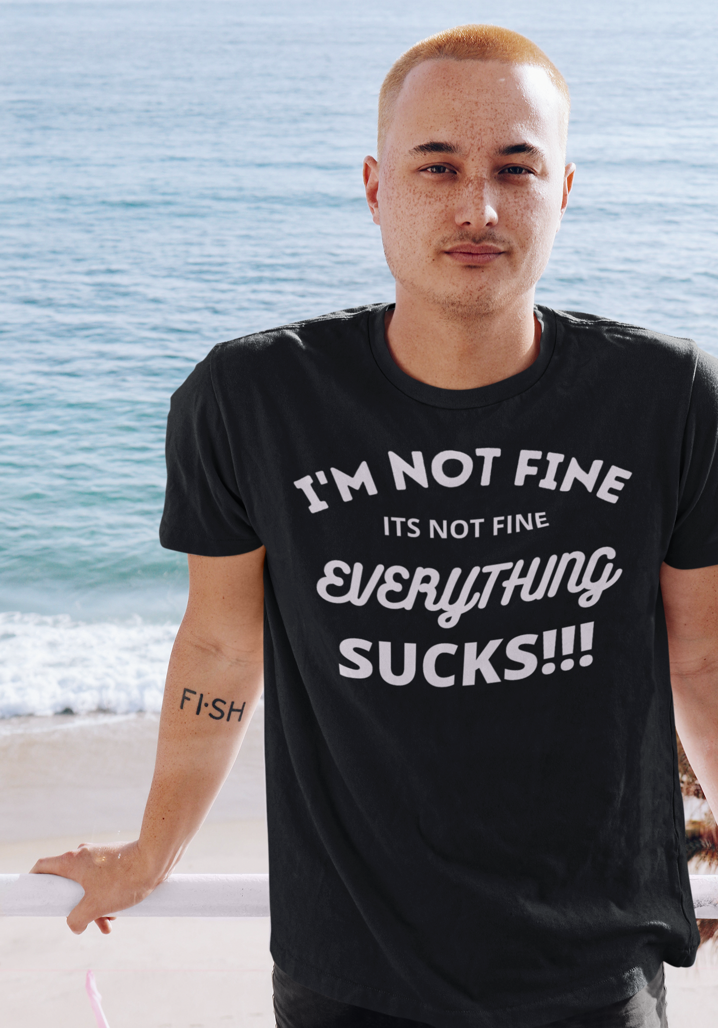 I'm Not Fine, It's Not Fine, Everything Sucks! T-shirt, Funny Sarcastic shirt