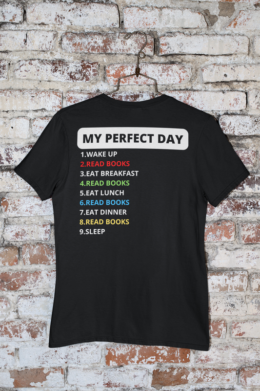 My Perfect Day Read BOOKS soft Premium Tee