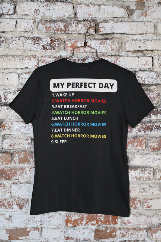My Perfect Day HORROR MOVIES Premium Short Sleeve Tee