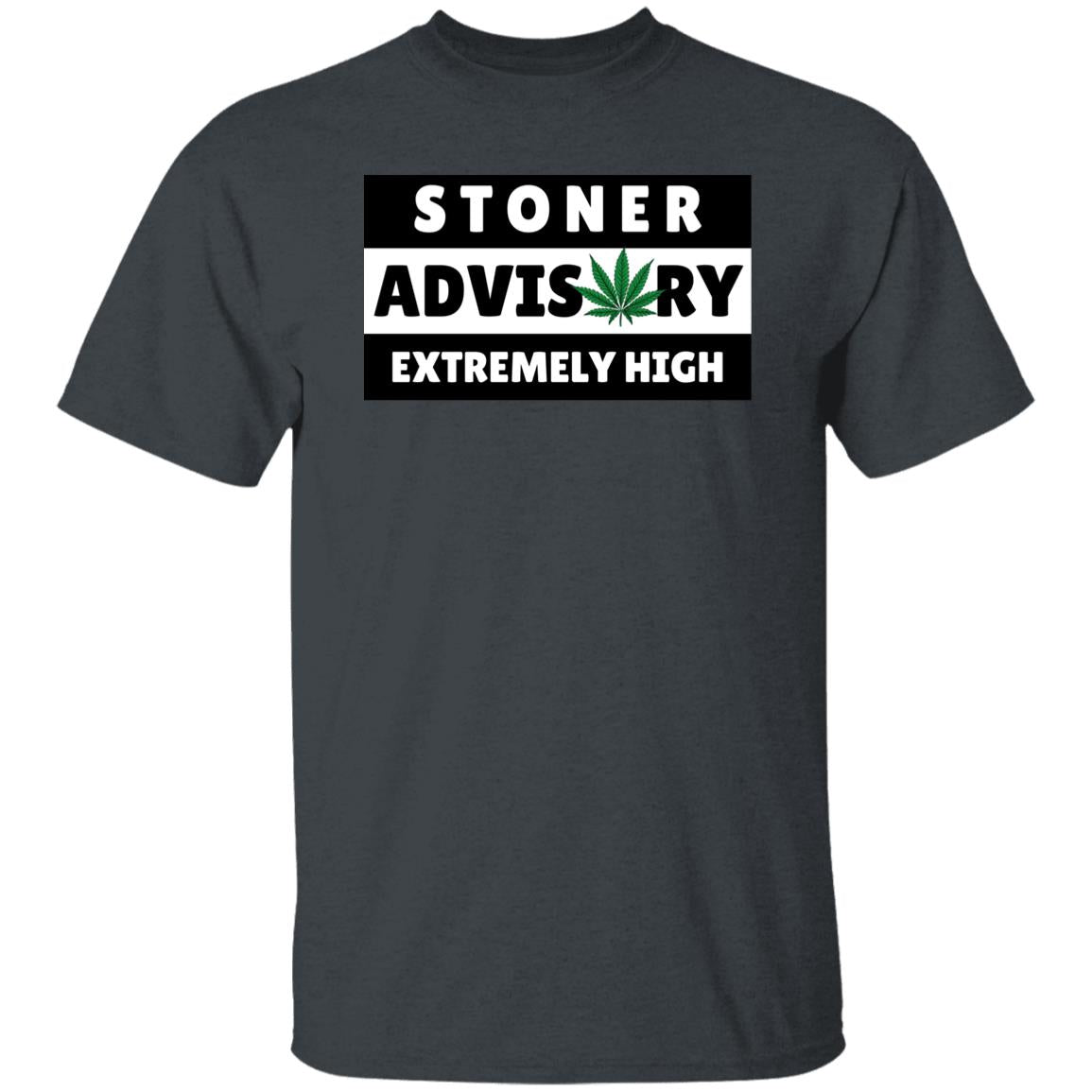 Stoner Advisory Extremely High T-Shirt