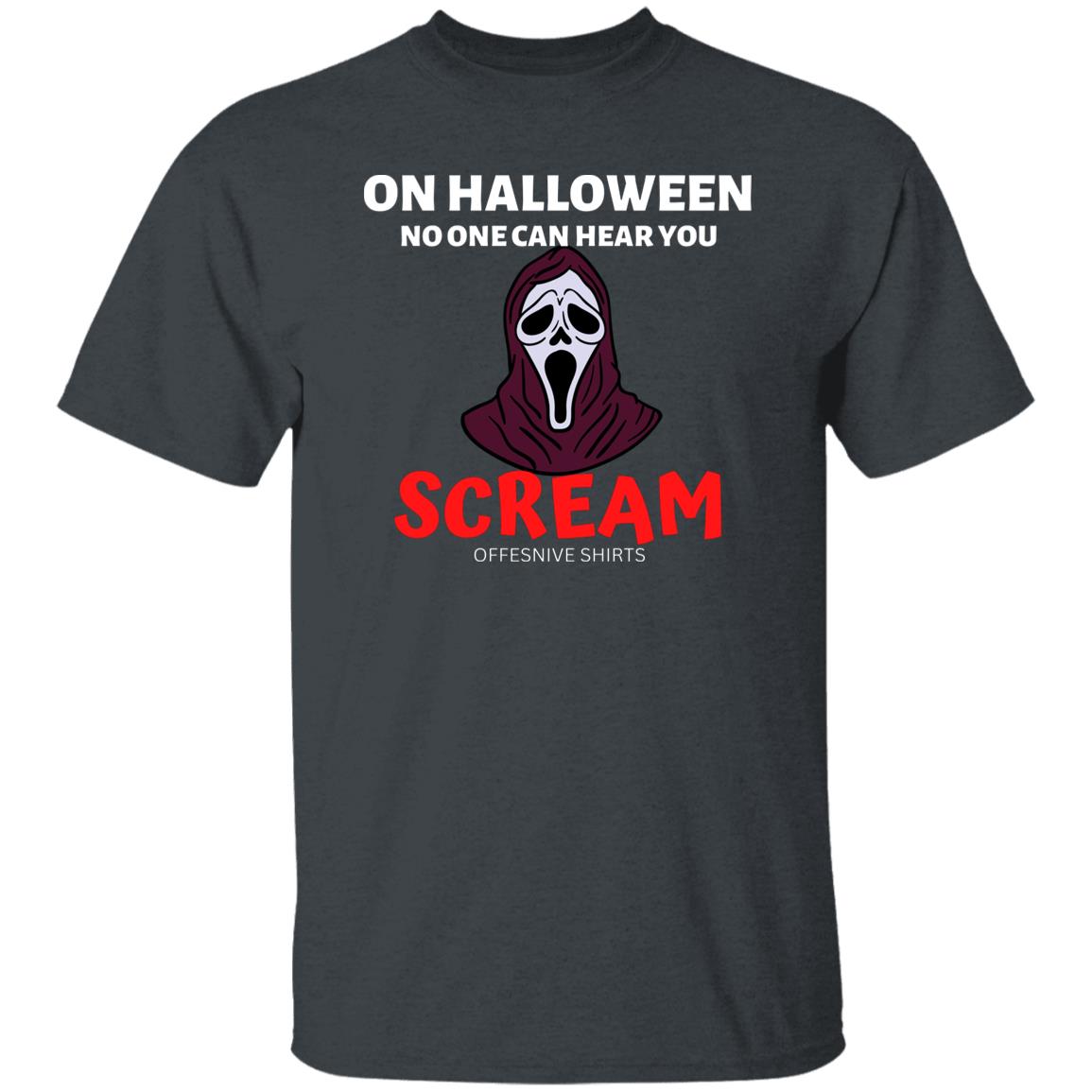 Spook ON Halloween No One Can Hear You SCREAM T-shirt, Fun Halloween Horror Movie Lover Shirt