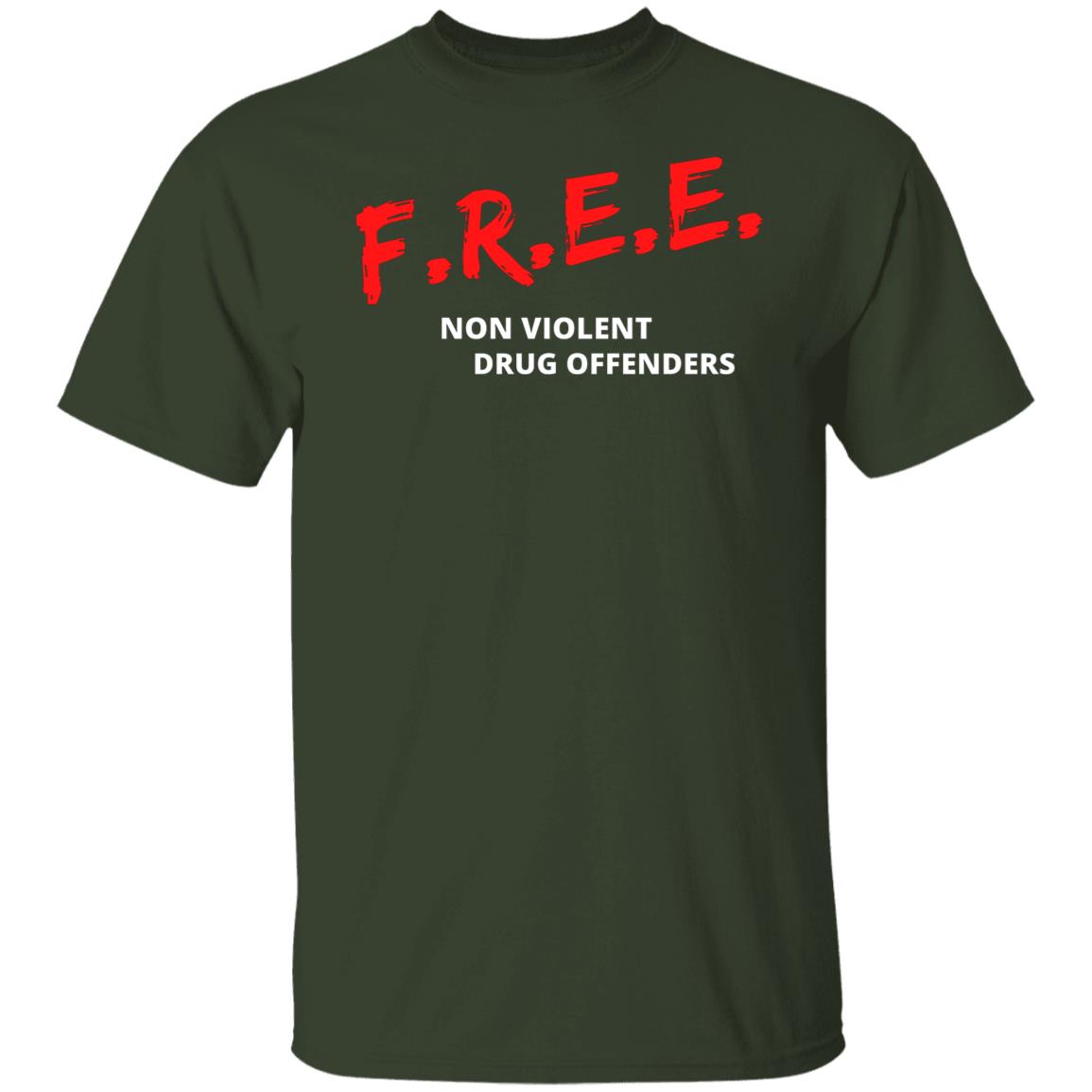 Free F.R.E.E. Non Violent Drug Offenders Prison Reform Injustice Drug Laws T-Shirt