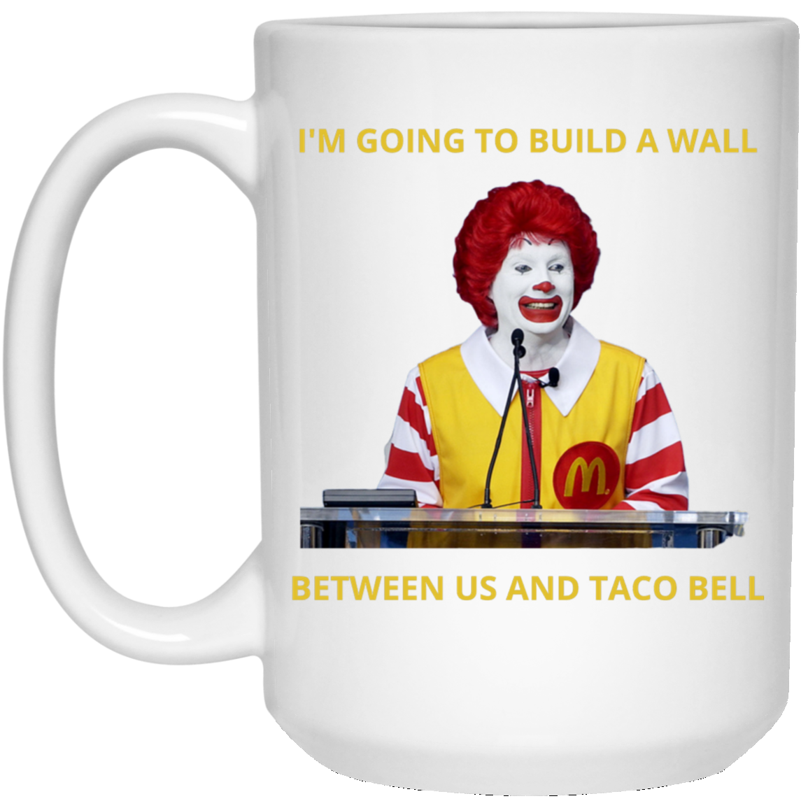 Ronald McDonald 2020 Election coffee mug