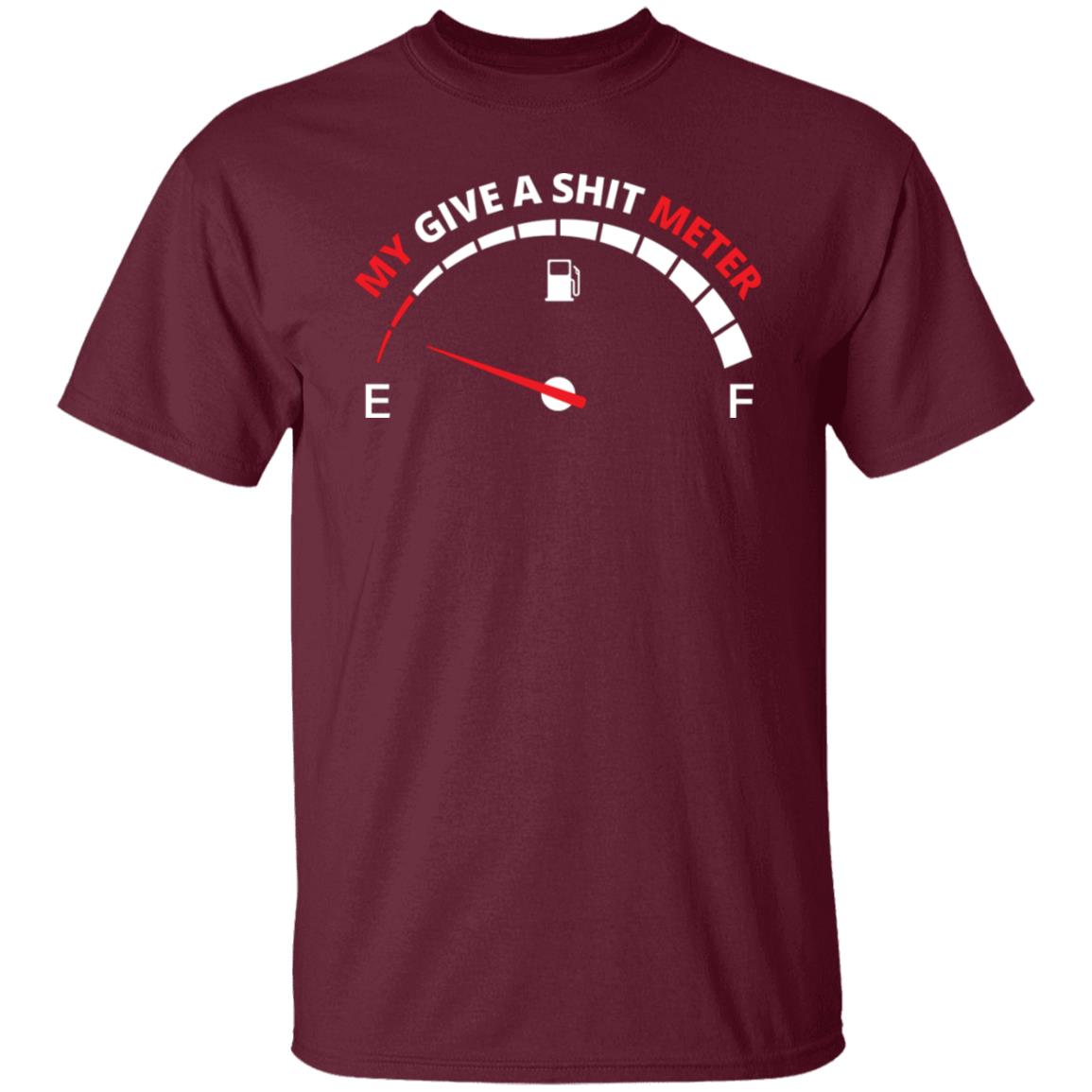 My GIve A Shit Meter Sarcastic Dealing with The Public T-Shirt