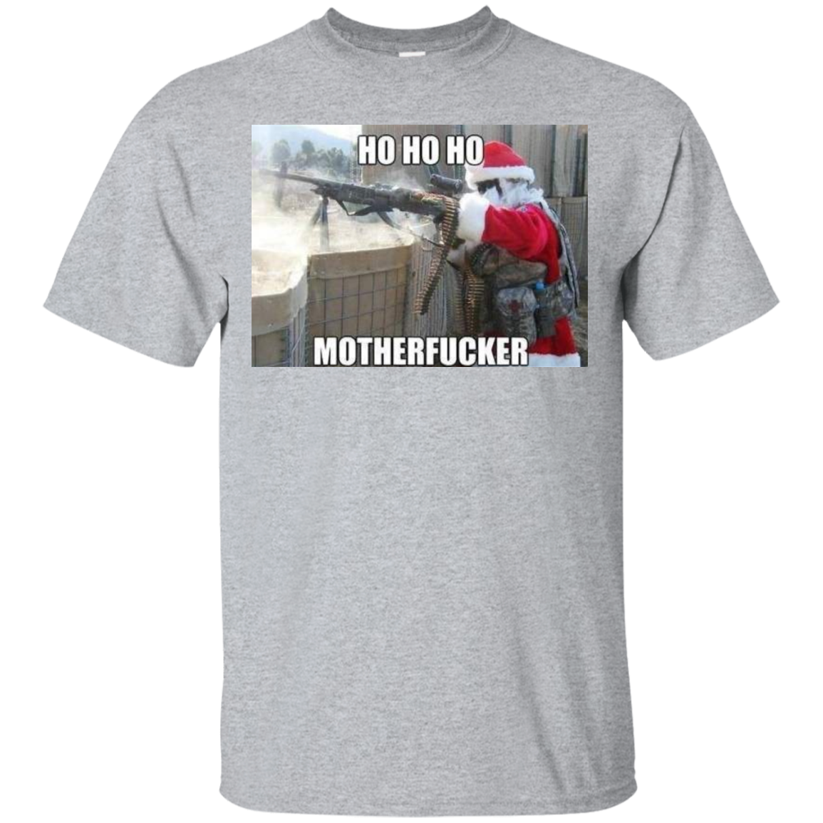 Ho Ho Ho Motherfuckers G200 Gildan Ultra Cotton T-Shirt