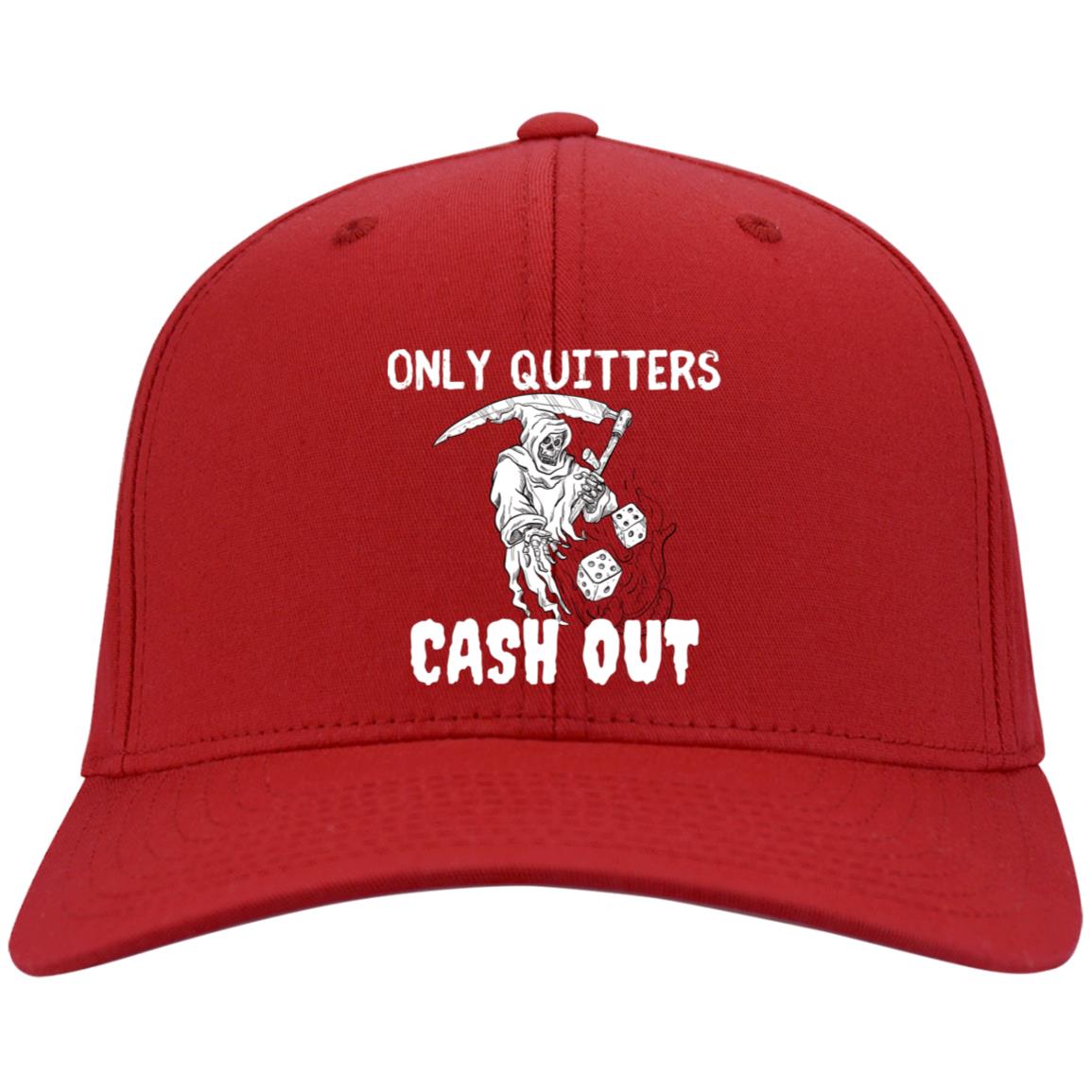 Only Quitters Cash Out Gambling Casino Las Vegas Twill Cap