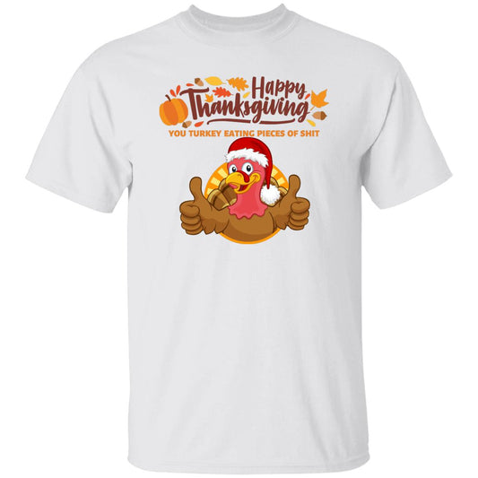 Happy Thanksgiving Sarcastic Angry Turkey T-Shirt